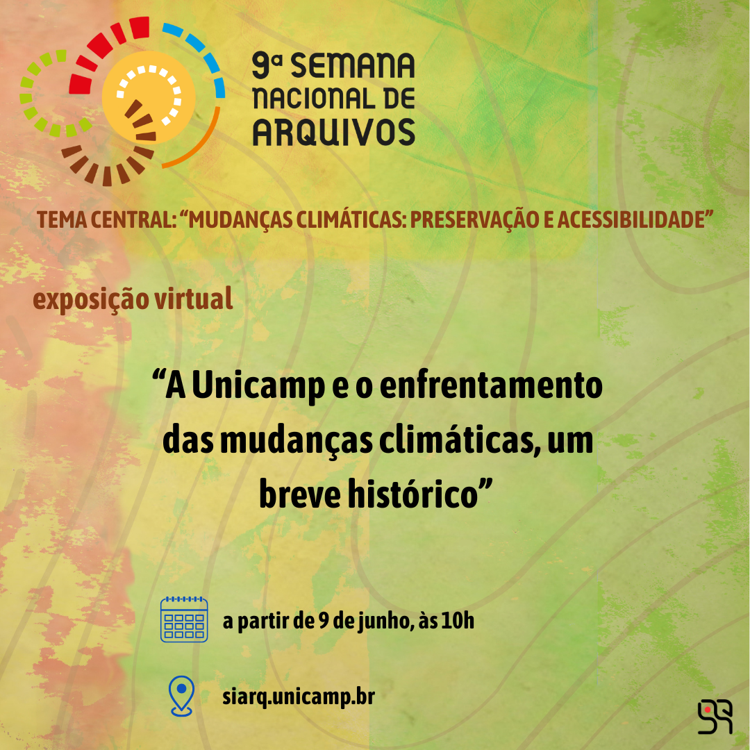 Exposição A Unicamp e o enfrentamento das mudanças climáticas um breve histórico